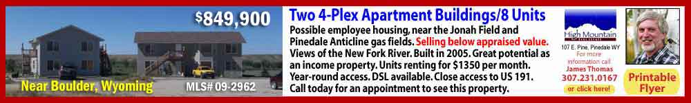 See James Thomas at High Mountain Real Estate in Pinedale for more information about this property.