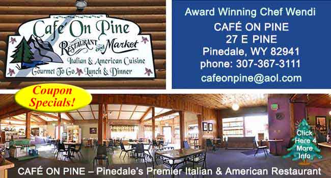 Cafe on Pine in Pinedale, Wyoming