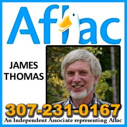 To obtain an Aflac quote, call your local Aflac Agent, James Thomas, at 307-231-0167.