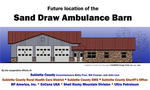 Sand Draw Ambulance Barn Banner