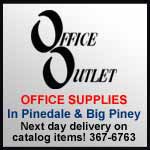 Office Outlet, with stores in Pinedale and Big Piney