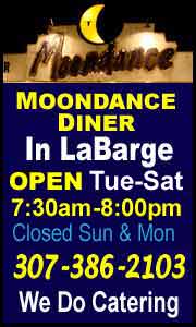 The historic Moondance Diner is located in LaBarge, Wyoming (20 miles south of Big Piney on US 189)