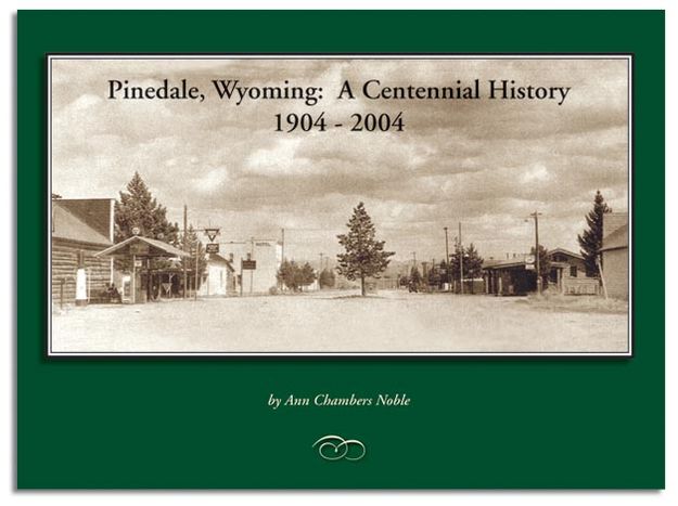 The Pinedale Book. Photo by Museum of the Mountain Man.