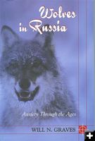 Wolves in Russia cover. Photo by Will Graves.