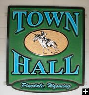 Town Hall Sign. Photo by Dawn Ballou, Pinedale Online.
