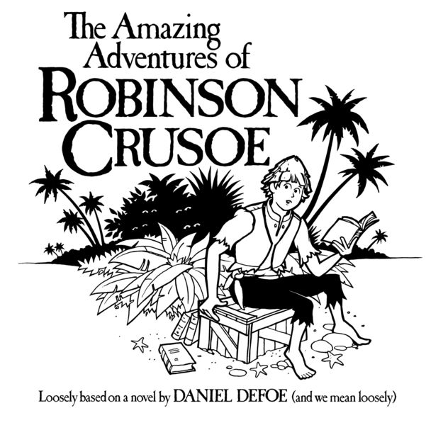 Robinson Crusoe. Photo by Pinedale Fine Arts Council.