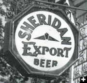 Sheridan Export Beer. Photo by Sanborn photo.