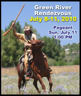 Green River Rendezvous July 8-10, 2010