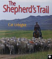 The Shepherd's Trail. Photo by Cat Urbigkit.
