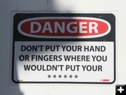 Danger sign. Photo by Dawn Ballou, Pinedale Online.