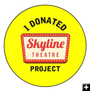 Show your support!. Photo by Skyline Theatre.