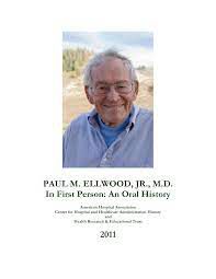 Paul Ellwood Jr. M.D.. Photo by American Hospital Association.